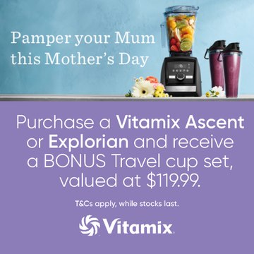 Vitamix mothers day promotion